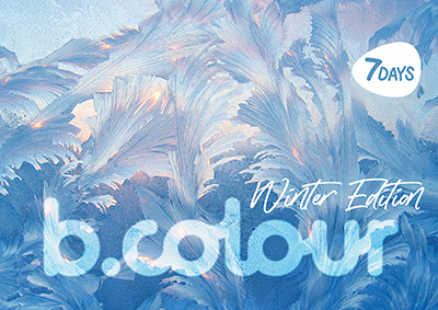 7DAYS B.COLOUR WINTER EDITION